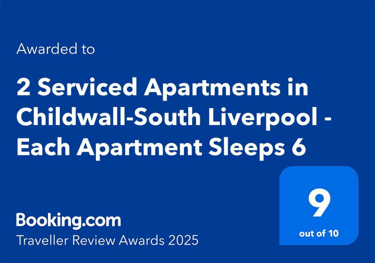 2 Serviced Apartments In Childwall-South Liverpool - Each Apartment Sleeps 6 ภายนอก รูปภาพ